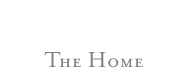 The Home